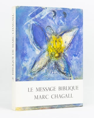 Item #122668 Le Message Biblique. Préface de Jean Chatelain. Marc CHAGALL