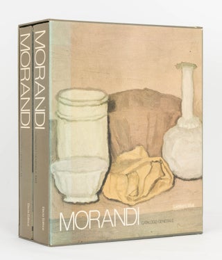 Item #122836 Morandi. Catalogo Generale. [Volume 1:] 1913-1947. [Volume 2:] 1948-1964. Giorgio...