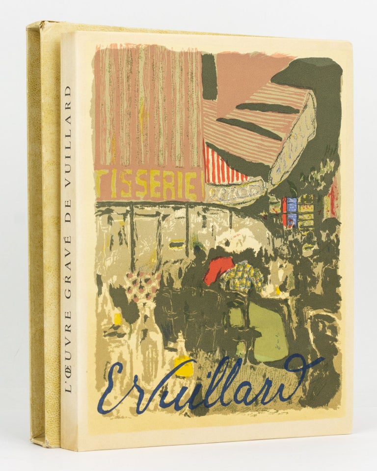 Item #122934 L'Oeuvre Gravé de Vuillard. Edouard VUILLARD, Claude ROGER-MARX.