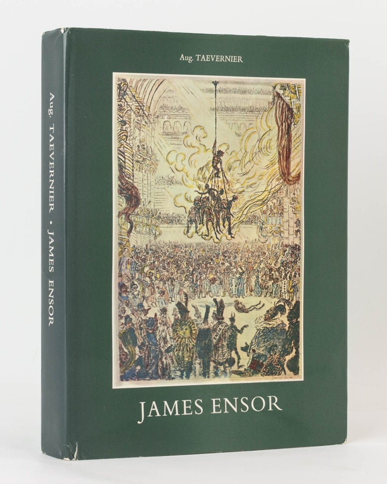 Item #122966 James Ensor. Illustrated Catalogue of his Engravings, their Critical Description, and Inventory of the Plates. James ENSOR, Auguste TAEVERNIER.