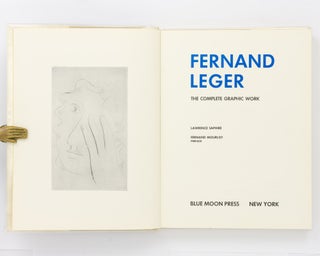 Fernand Leger. The Complete Graphic Work