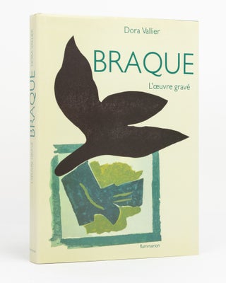 Item #122985 Braque. L'oeuvre gravé. Catalogue raisonné. Georges BRAQUE, Dora VALLIER