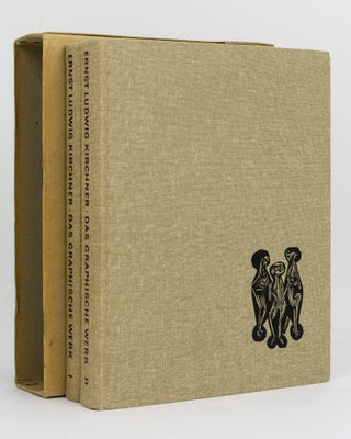 Item #122989 Ernst Ludwig Kirchner. Das Graphische Werk I: Katalog... II: Abbildungen. Ernst...