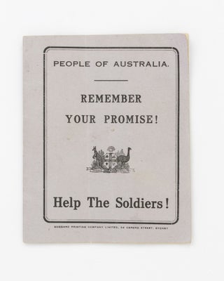 Item #122999 People of Australia! Remember your Promise. Help the Soldiers. Herbert William MORRIS
