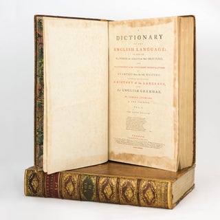 Item #123062 A Dictionary of the English Language, in which the Words are deduced from their...