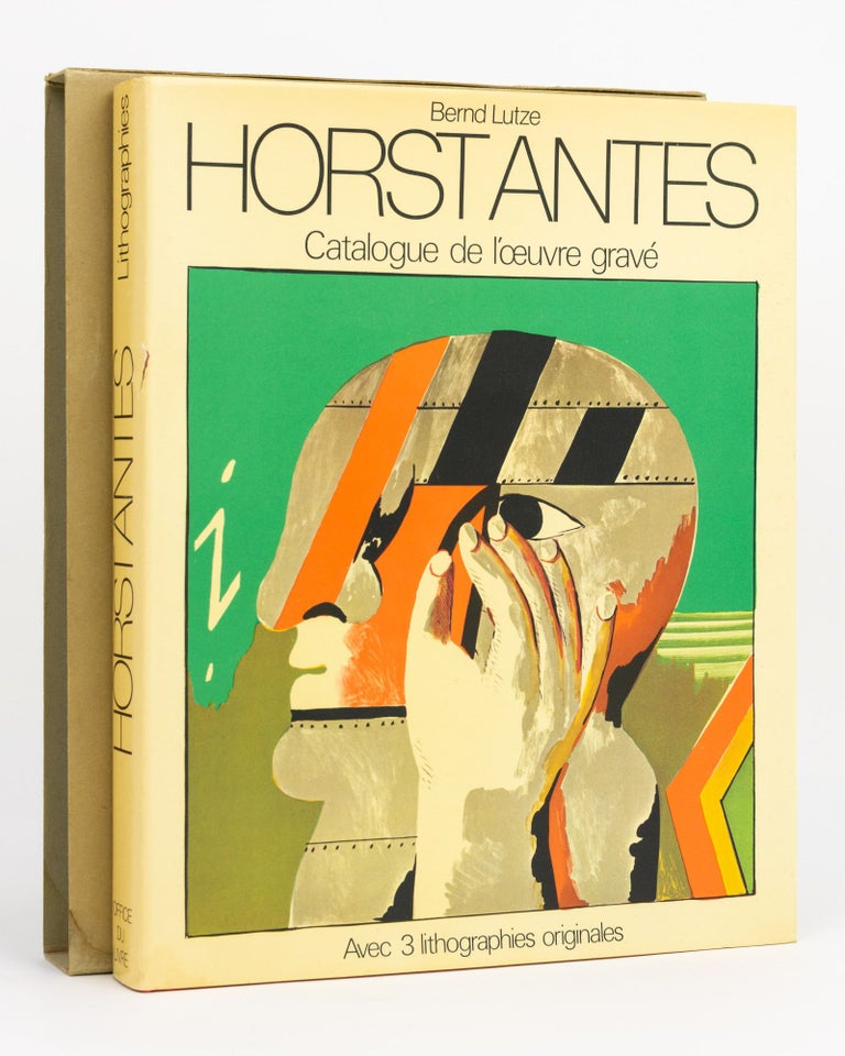 Item #123089 Horst Antes. Catalogue de l'oeuvre gravé. Préface de Klaus Gallwitz. Horst ANTES, Bernd LUTZE.
