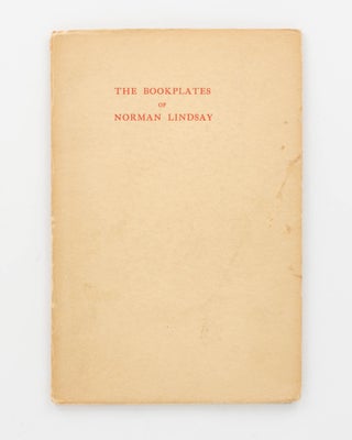 Item #123268 The Bookplates of Norman Lindsay. Norman LINDSAY, F. C. V. LANE