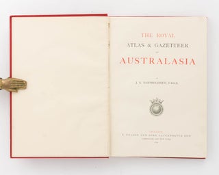 The Royal Atlas & Gazetteer of Australasia