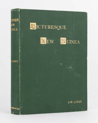Item #123654 Picturesque New Guinea. With an Historical Introduction and Supplementary Chapters...