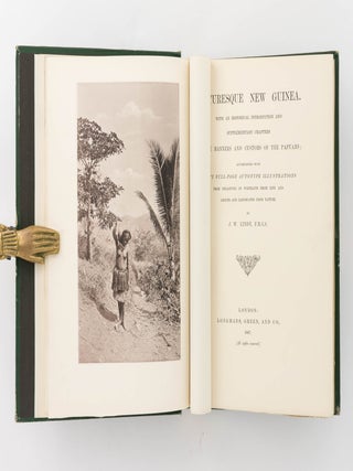 Picturesque New Guinea. With an Historical Introduction and Supplementary Chapters on the Manners and Customs of the Papuans