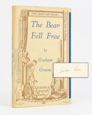 Item #123805 The Bear Fell Free. Graham GREENE