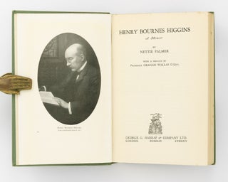Henry Bournes Higgins. A Memoir
