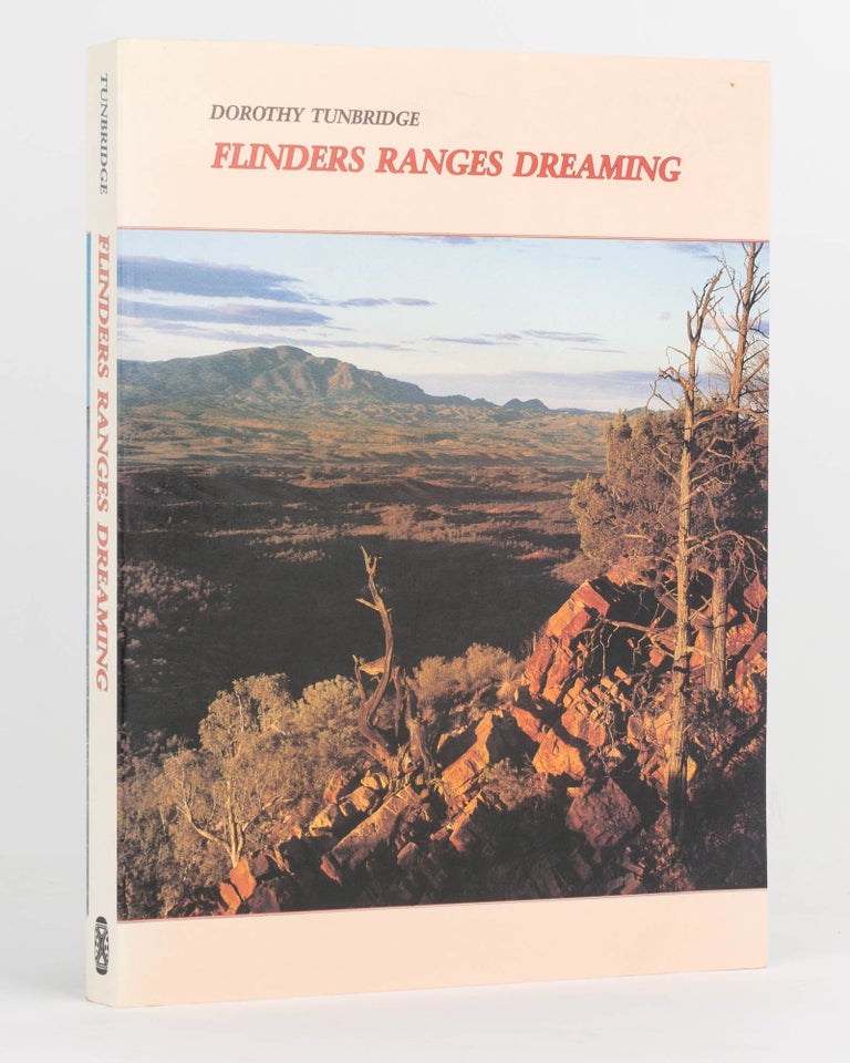 Item #123965 Flinders Ranges Dreaming. Dorothy TUNBRIDGE.