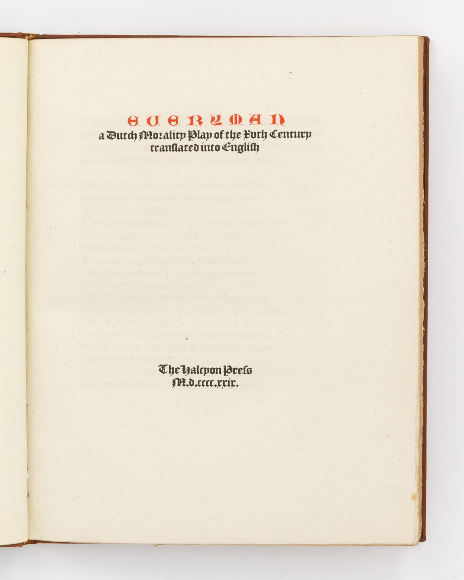 Everyman. A Dutch Morality Play of the XVth Century, translated into ...