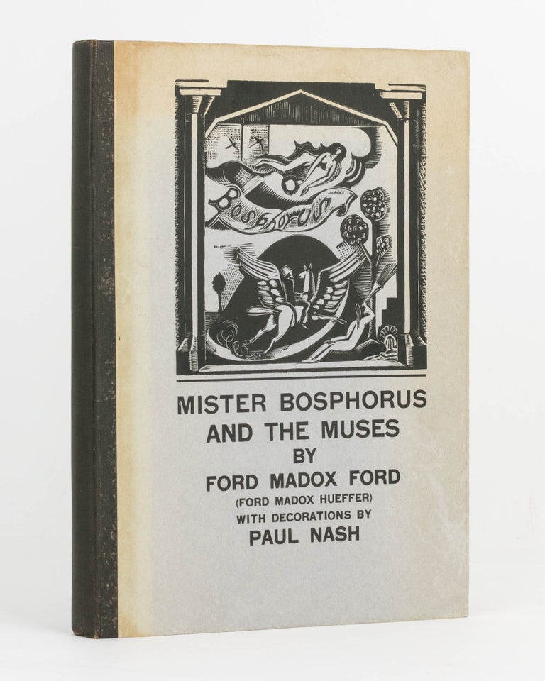 Item #124021 Mister Bosphorus and the Muses, or a Short History of Poetry in Britain. Variety Entertainment in Four Acts. Words by Ford Madox Ford. Ford Madox FORD, Ford Madox HUEFFER.