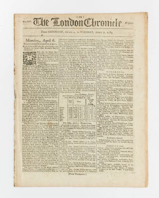 Item #124125 The London Chronicle. Vol. LXV. No 5071. From Saturday, April 4, to Tuesday, April...