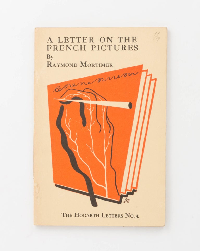 Item #124204 The French Pictures. A Letter to Harriet. Raymond MORTIMER.