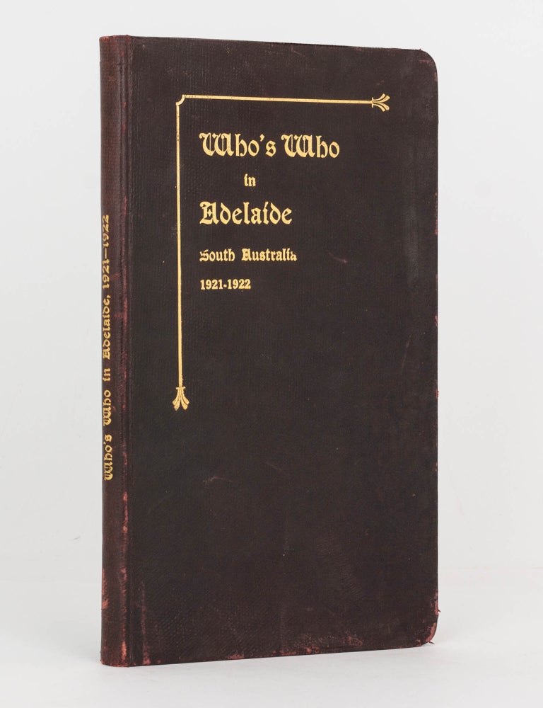 Item #124266 Who's Who in Adelaide, South Australia, 1921-1922. Adelaide.