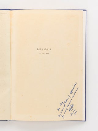 Bleasdale, 1850-1950. A Centenary History of Bleasdale, Langhornes Creek, South Australia