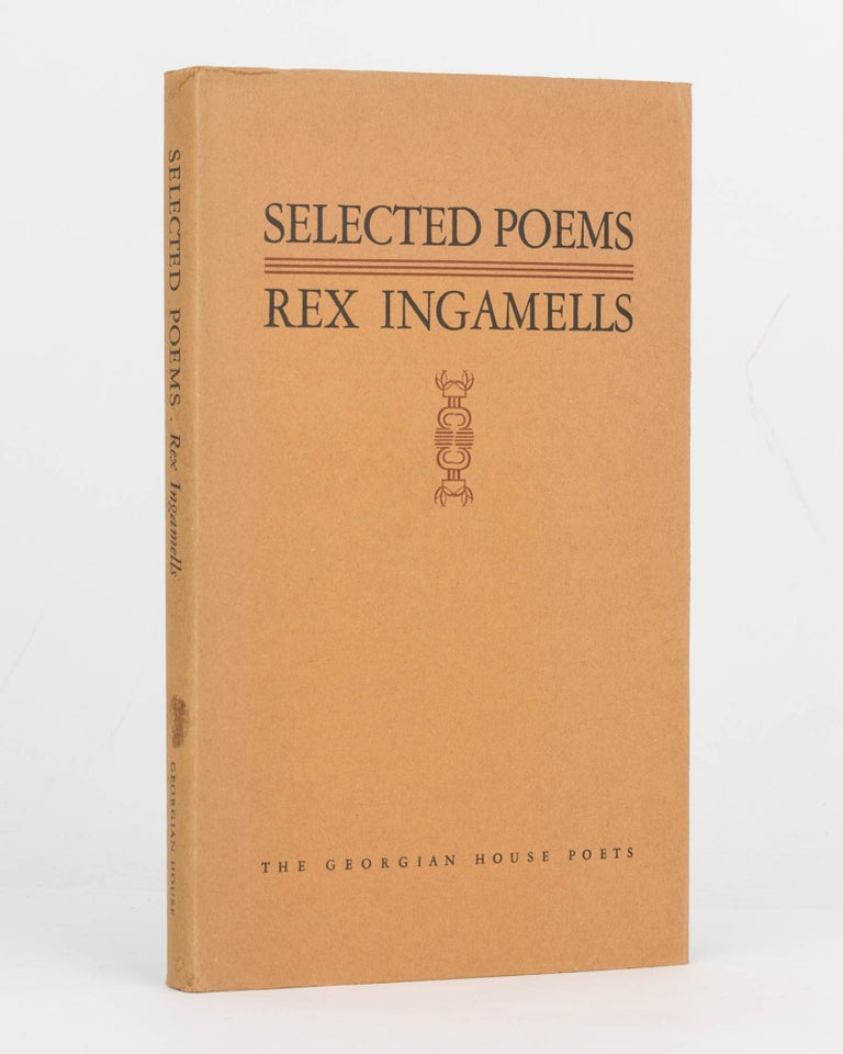 Item #124341 Selected Poems. Rex INGAMELLS.