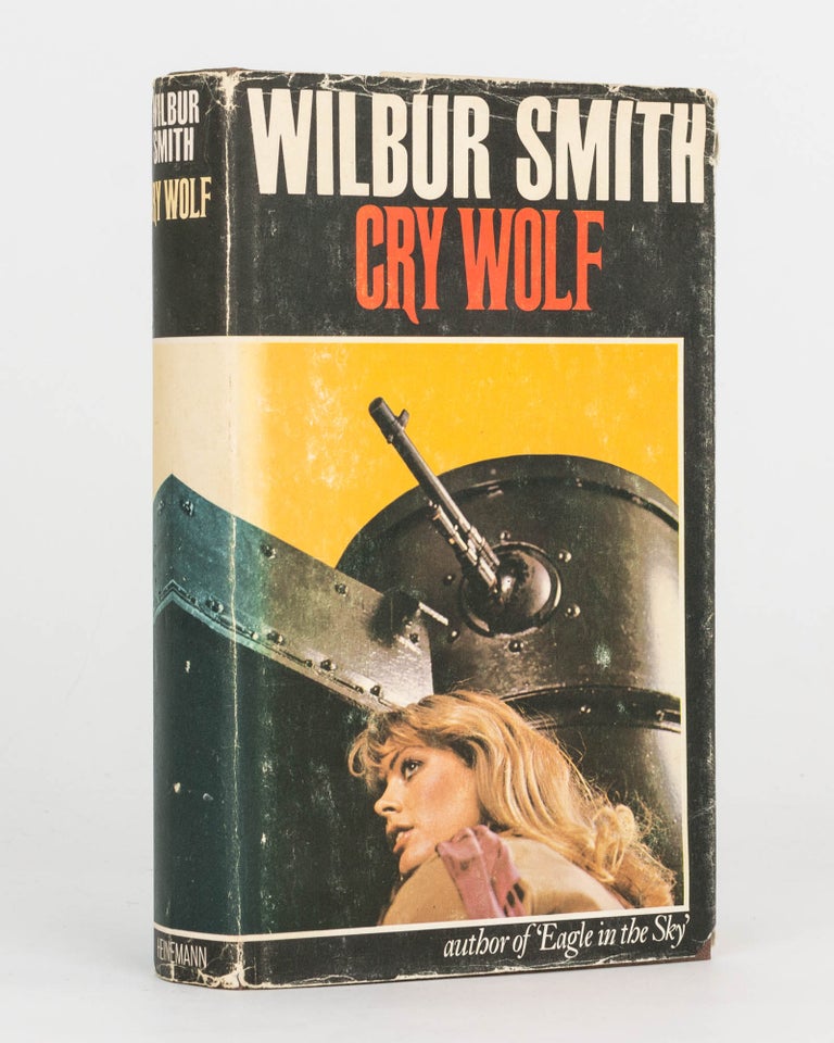 Item #124370 Cry Wolf. Wilbur SMITH.