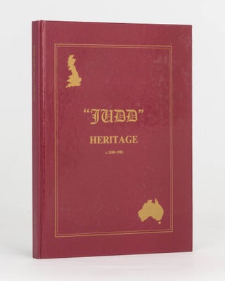Item #124395 Joseph Judd. His Ancestors and Descendants c.1500 to 1981. Judd Family History,...
