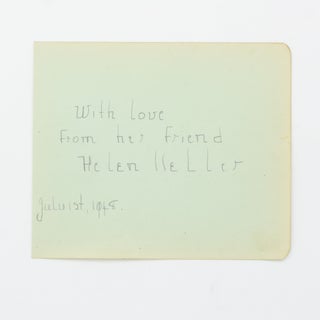 Item #124452 An autograph sentiment (in pencil) signed by Helen Keller ('With love | from her...