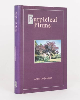 Item #124545 Purpleleaf Plums. Arthur Lee JACOBSON