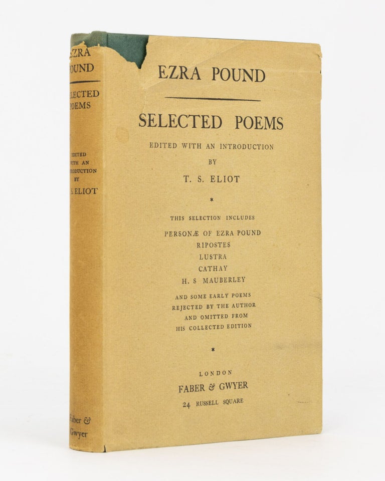 Item #124559 Selected Poems. Edited with an Introduction by T.S. Eliot. T. S. ELIOT, Ezra POUND.