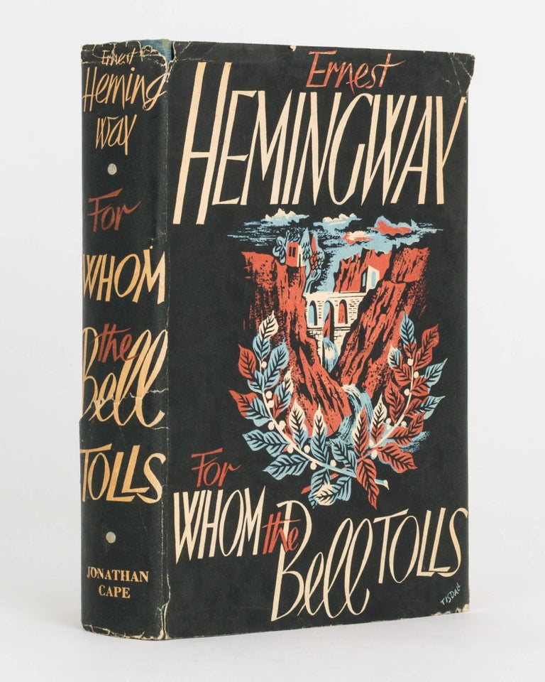 Item #124571 For Whom the Bell Tolls. Ernest HEMINGWAY.