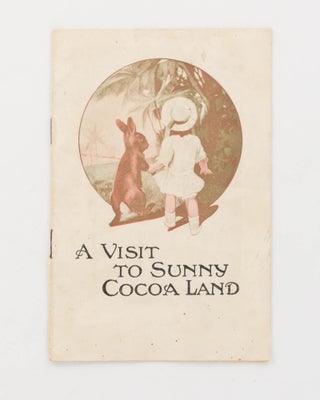 Item #124671 A Visit to Sunny Cocoa Land. Cadbury's Chocolates