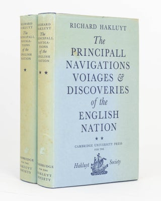 Item #124932 The Principall Navigations, Voyages and Discoveries of the English Nation. Richard...