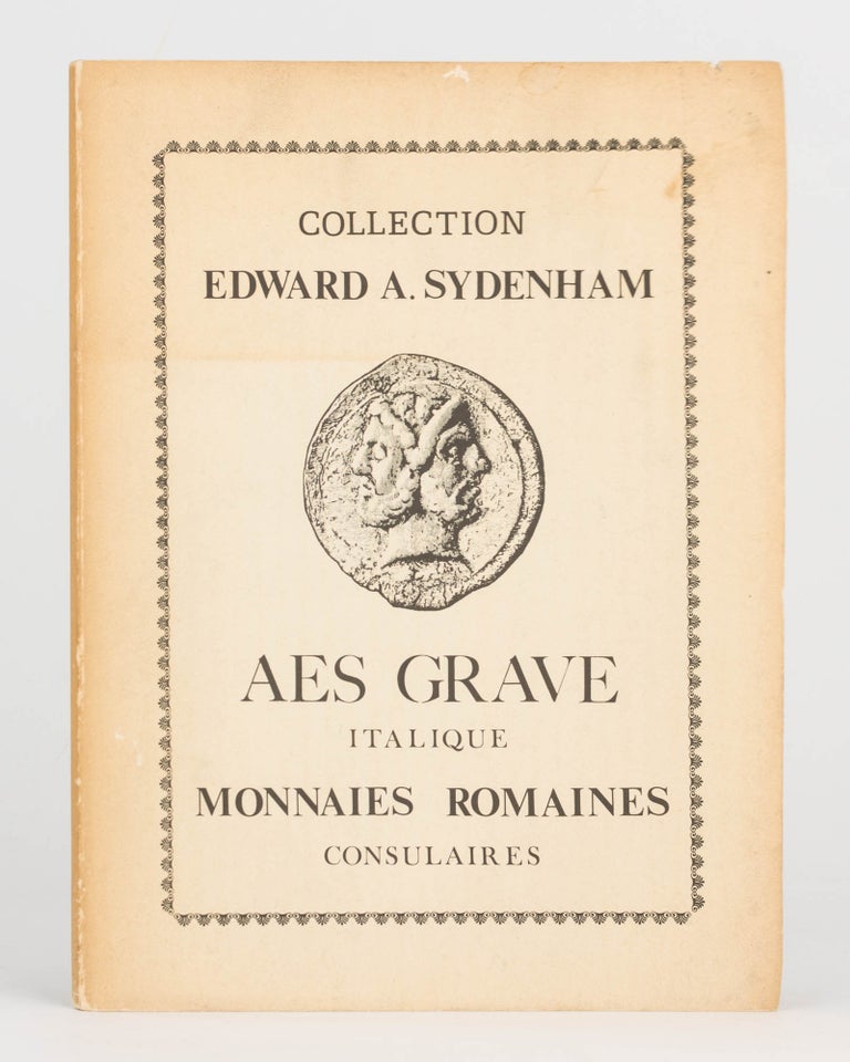 Item #125025 Collection Edward A. Sydenham Esq. M.A. de Oxford et d'un autre amateur. Aes Grave Italique Monnaies Romaines Consulaires