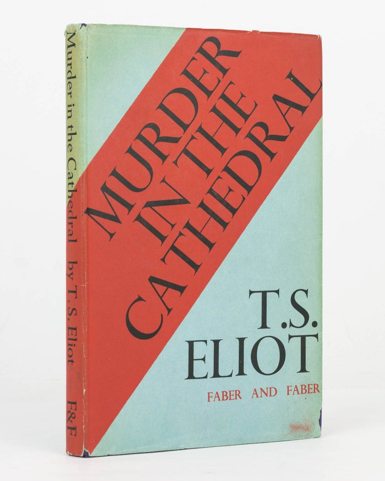 Item #125111 Murder in the Cathedral. T. S. ELIOT.