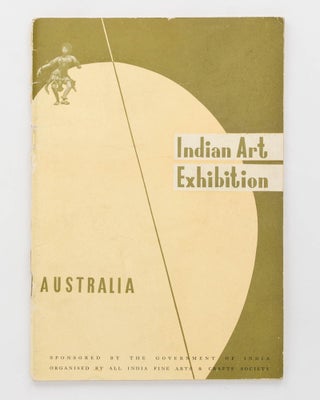 Item #125293 Catalogue of Indian Art Exhibition in Australia