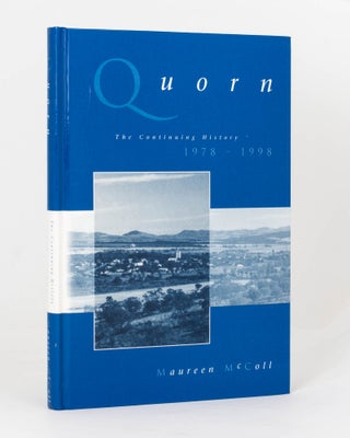 Item #125377 Quorn. The Continuing History, 1978-1998. Maureen McCOLL