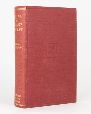 Item #125484 Trial of Franz Muller. Notable British Trials, H. B. IRVING