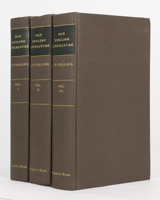 Item #125513 Illustrations of Old English Literature [in three volumes]. J. Payne COLLIER