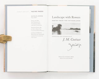 Landscape with Rowers. Poetry from the Netherlands. Translated and introduced by J.M. Coetzee