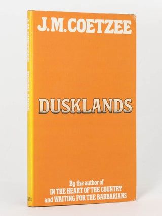 Item #125576 Dusklands. J. M COETZEE