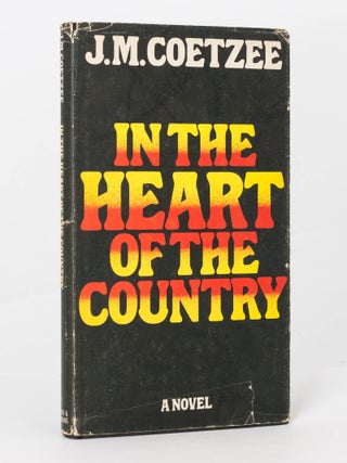 Item #125580 In the Heart of the Country. J. M COETZEE