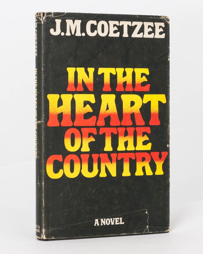 Item #125580 In the Heart of the Country. J. M. COETZEE.