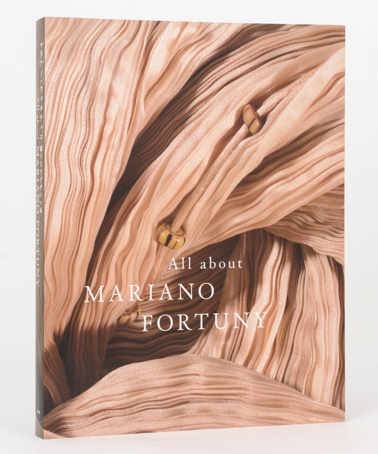 Item #125598 All about Mariano Fortuny. Mie ASAKURA.