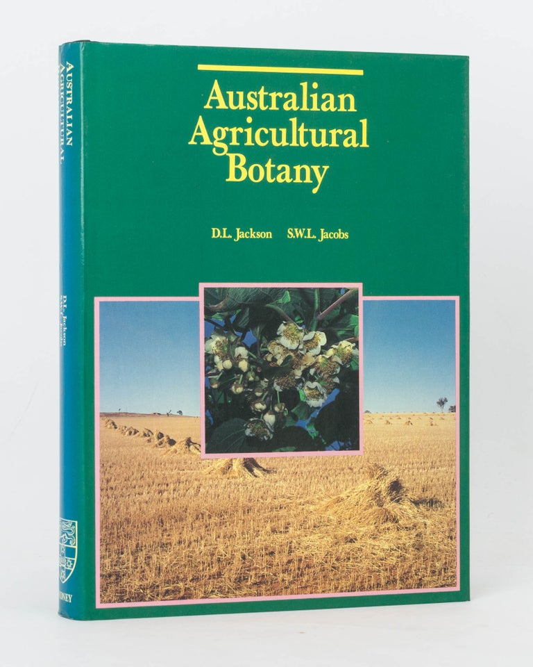 Item #125647 Australian Agricultural Botany. D. L. JACKSON, S W. L. JACOBS.
