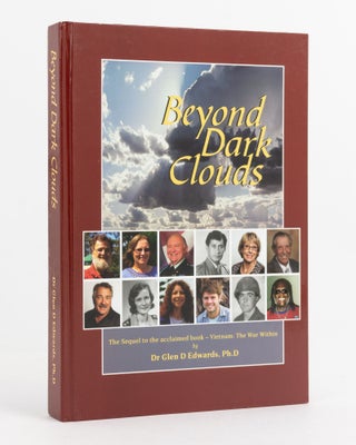 Item #125672 Beyond Dark Clouds. Dr Glen D. EDWARDS