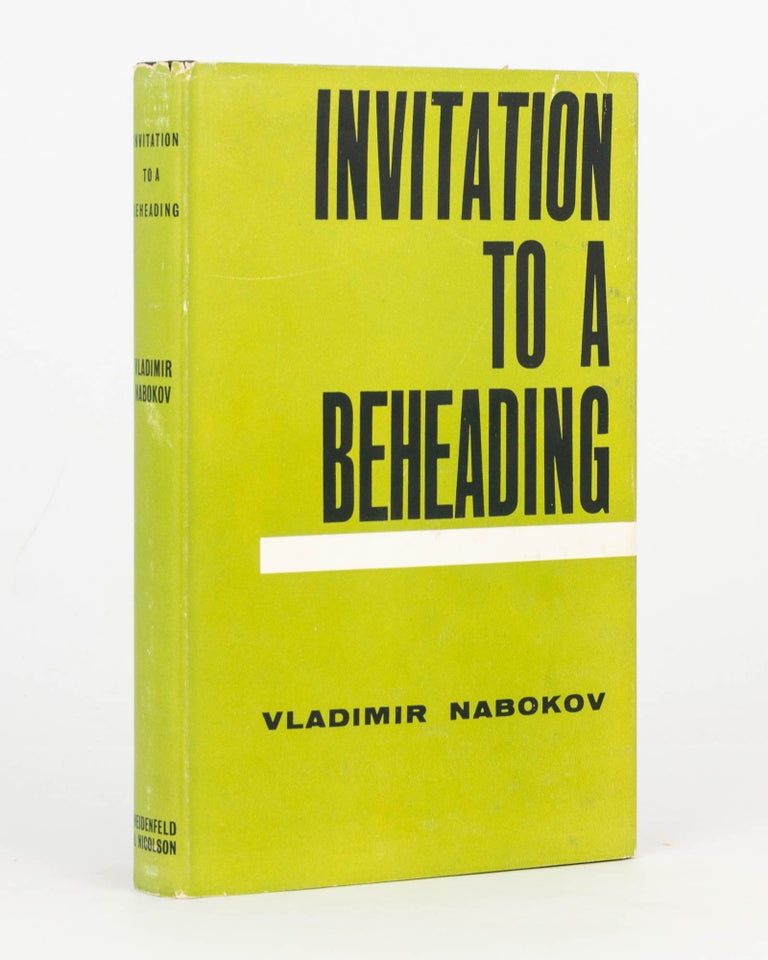 Item #125716 Invitation to a Beheading. Vladimir NABOKOV.