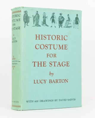 Item #125720 Historic Costume for the Stage. Lucy BARTON