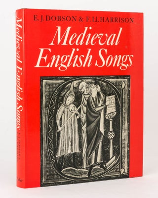 Item #125750 Medieval English Songs. E. J. DOBSON, F. Ll. HARRISON