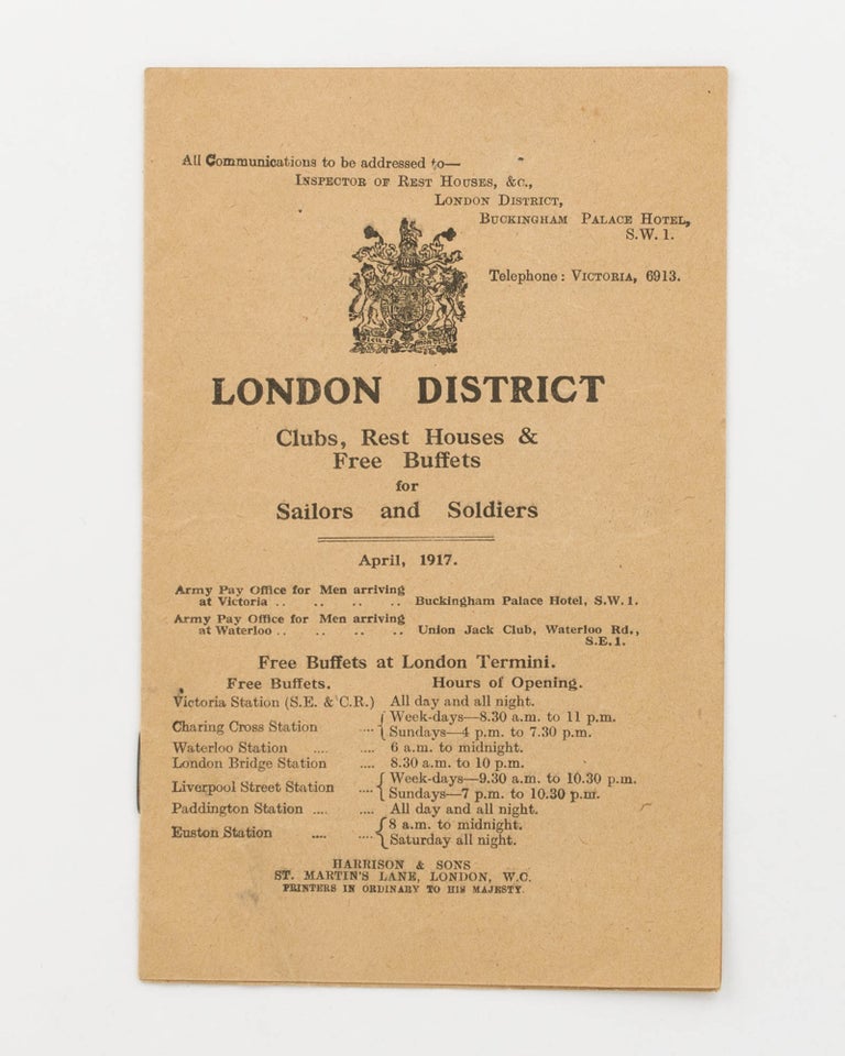 Item #125945 London District. Clubs, Rest Houses & Free Buffets for Sailors and Soldiers. April, 1917. Rest and Recreation.