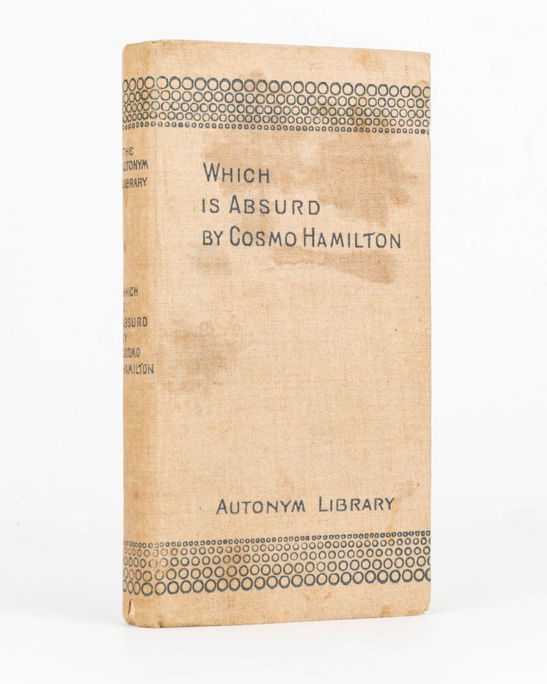 Item #125956 Which is Absurd. Cosmo HAMILTON.